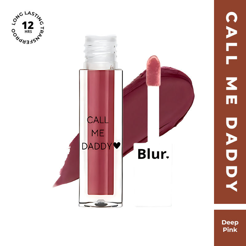 BLUR INDIA Call Me Daddy Nude Matte Liquid Lipsticks - Deep Pink