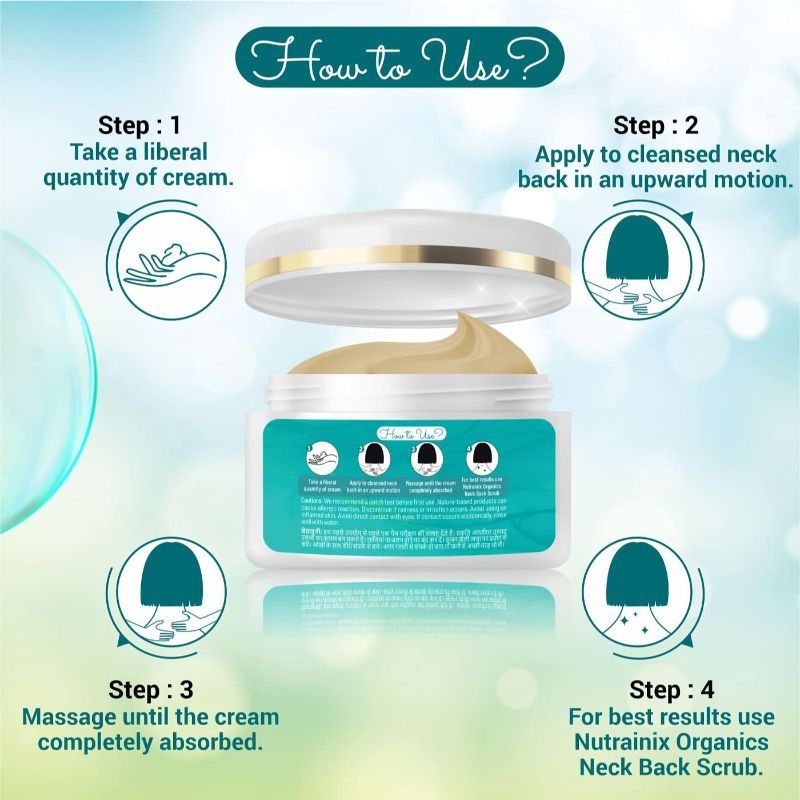 Nutrainix Organics Neck Back Cream Removes Fine Lines And Tanning- Smoothens- Brightens Skin