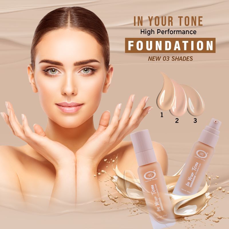 FASHION COLOUR High Performance In Your Tone Foundation