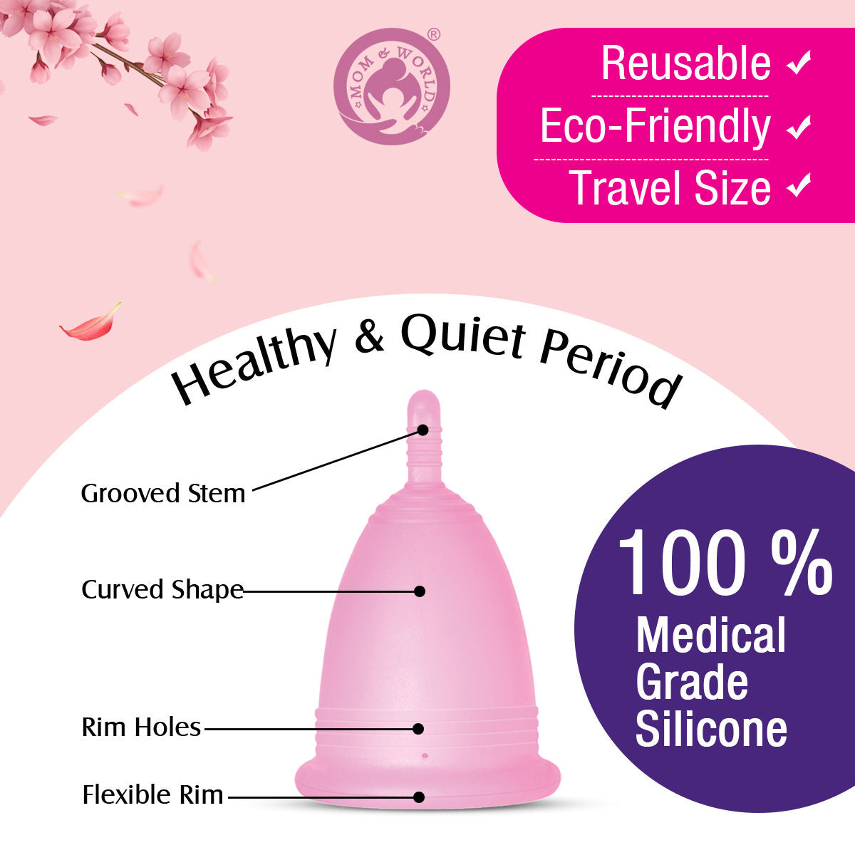 Mom & World Medical Grade Silicone, Odor And Rash Free Reusable Menstrual Cup - Medium