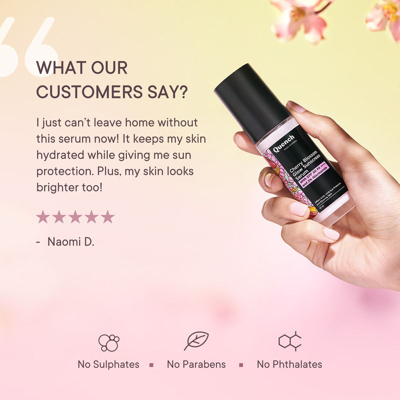 Quench Cherry Blossom Glow Sunscreen Serum SPF 50 PA++++ with 2% Niacinamide