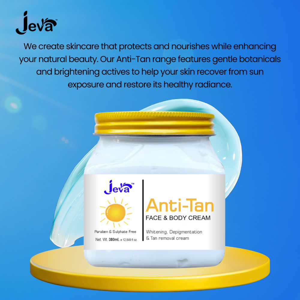 Jeva Anti-Tan Cream - Brightening & Depigmentation Care for Face & Body