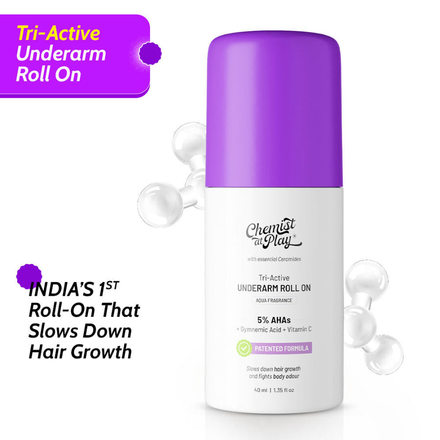 Chemist At Play's Tri-Active Underarm Roll On, India's 1st Underarm Hair Retardation Roll On