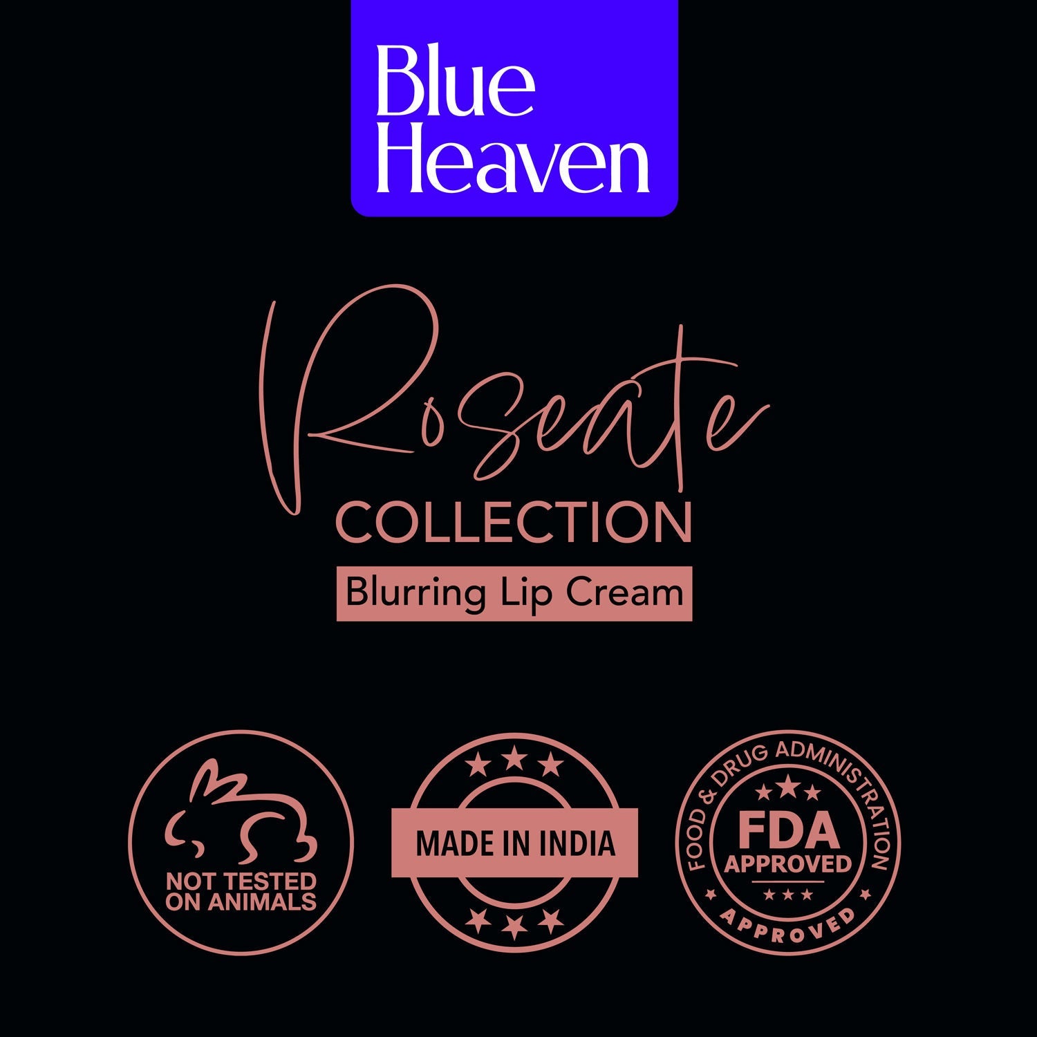 Blue Heaven Roseate Lip Cream
