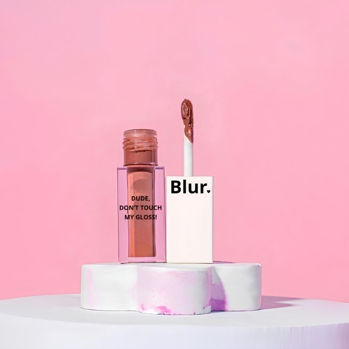 BLUR INDIA Dude! Don't Touch My Gloss