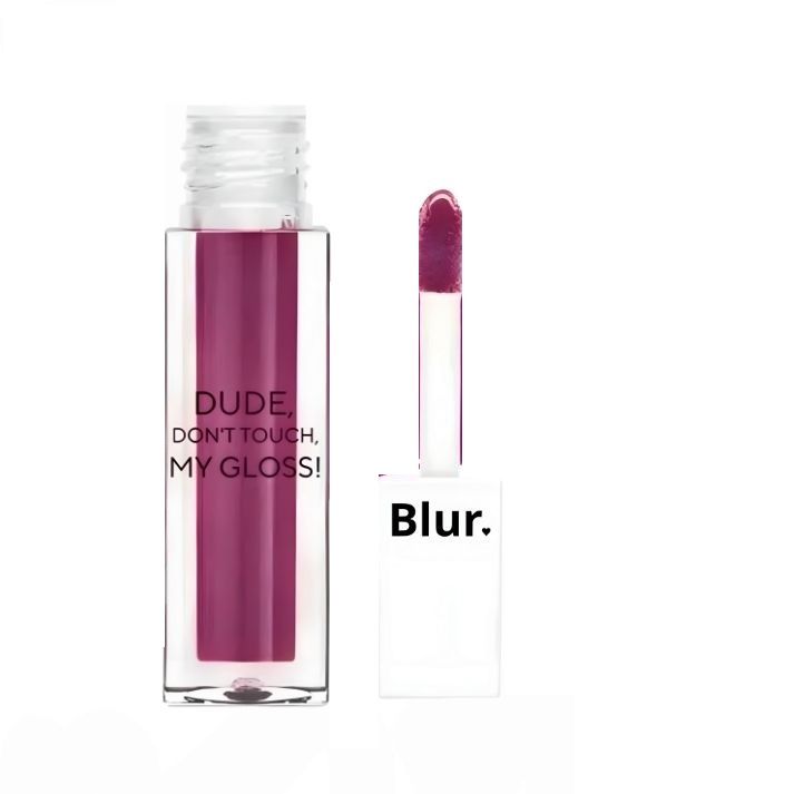 BLUR INDIA Dude! Don't Touch My Gloss