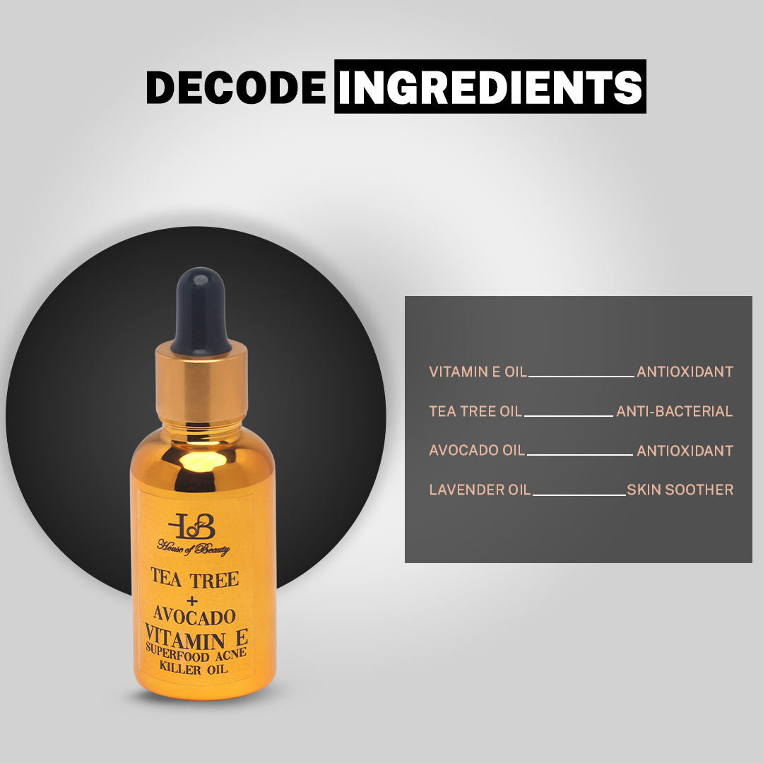 House Of Beauty Tree Tea + Avocado Vitamin E Oil Super Food Acne Killer Oil
