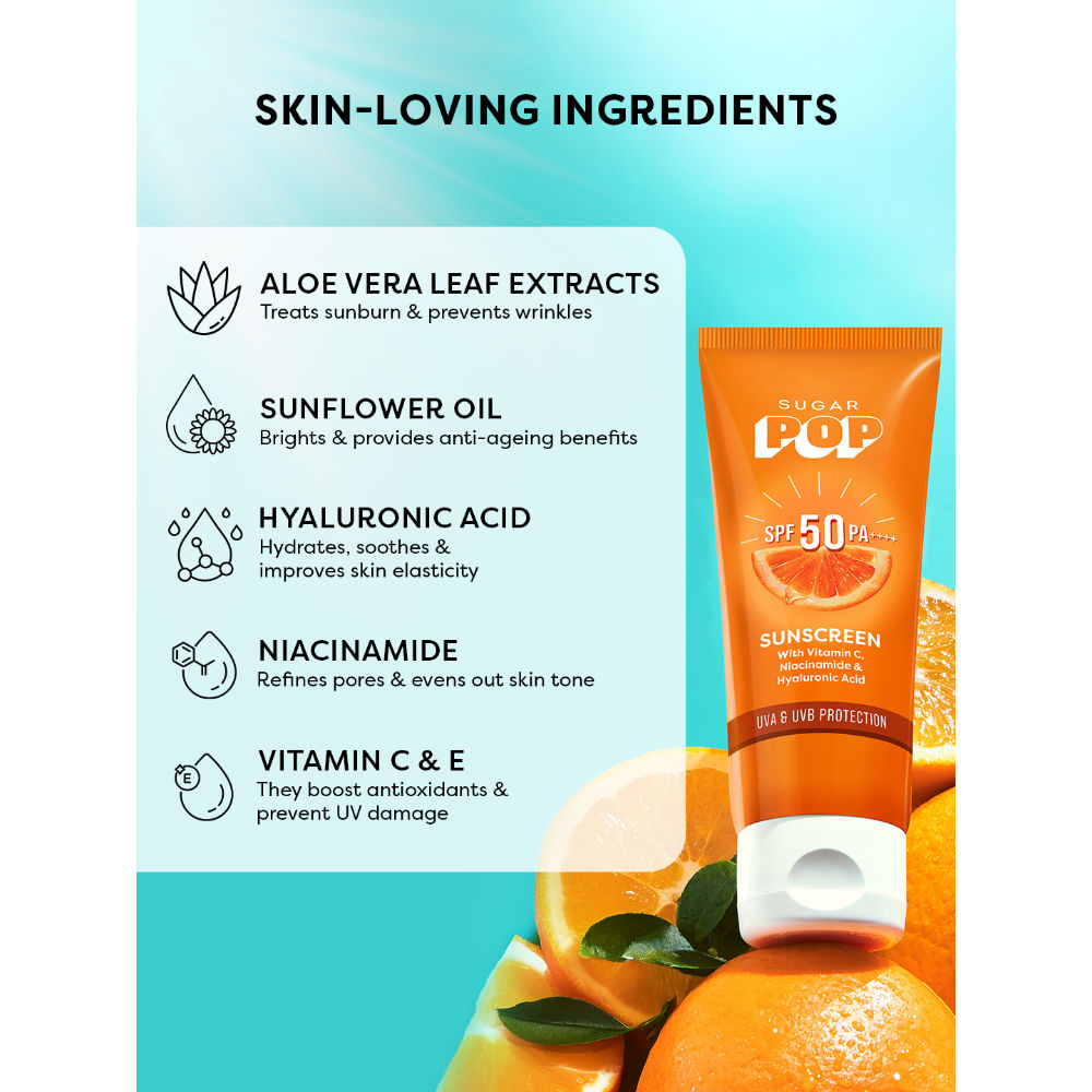 SUGAR POP SPF 50 PA++++ UVA/UVB With Vitamin C, Niacinamide & Hyaluronic Acid