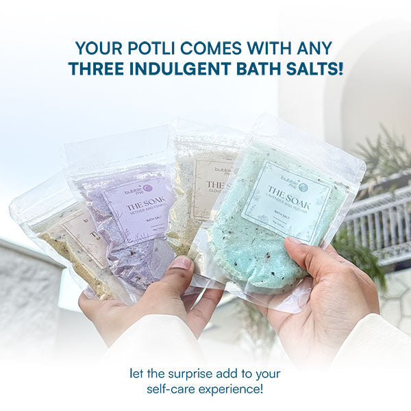 Bubble Me The Soak Potli