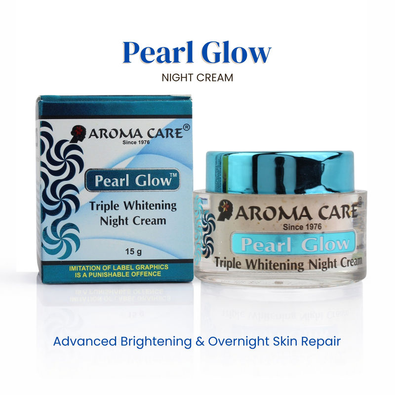 Aroma Care Pearl Glow Triple Whitening & Anti-Ageing Night Cream for All Skin Types