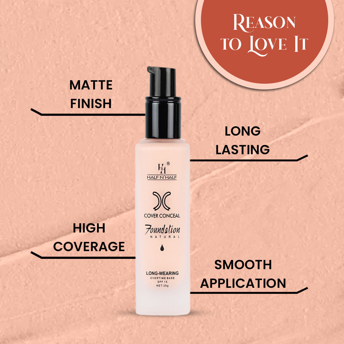 Half N Half Cover Concealer Foundation Natural Longwearing Overtime Base SPF 15