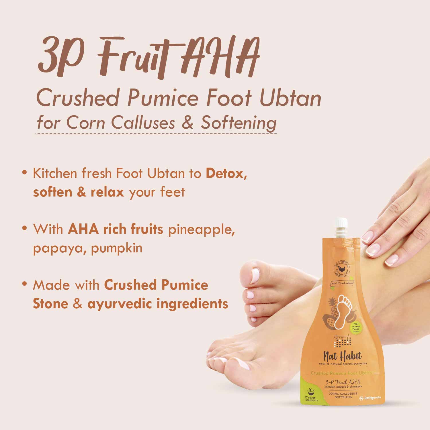 Nat Habit 3P-AHA Foot Ubtan, Foot Scrub , Exfoliating Foot Mask, Corns, Calluses Removal & Softening