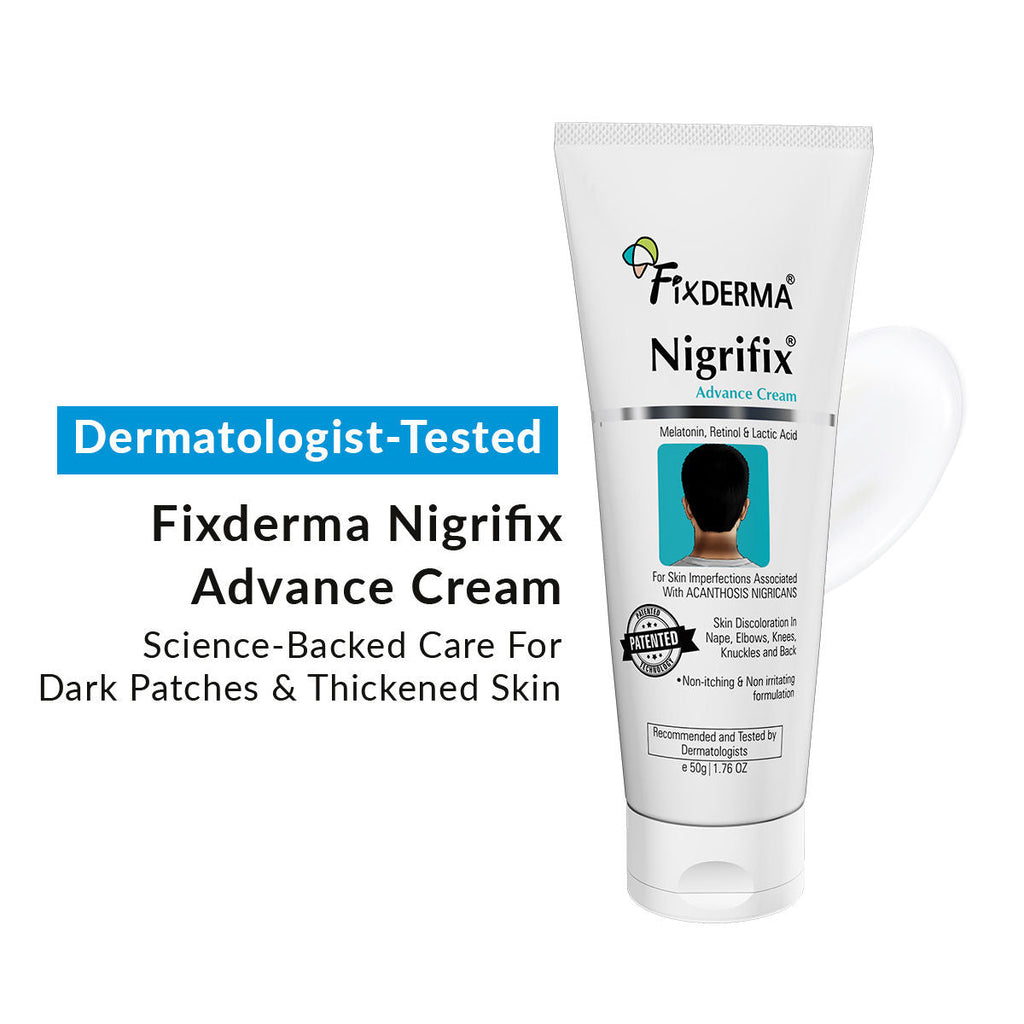 Fixderma Nigrifix Advance Cream for Acanthosis Nigricans with Melatonin, Dermatologist Tested