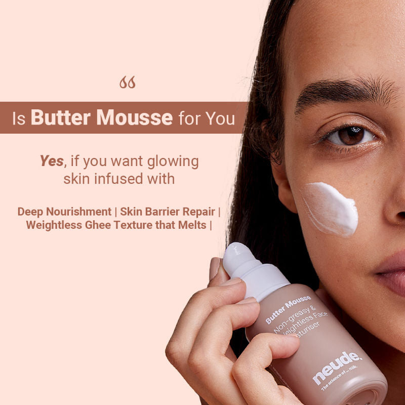 Neude Skin Non-Greasy Weightless Face Moistuirizer for Dry Skin - Butter Mousse