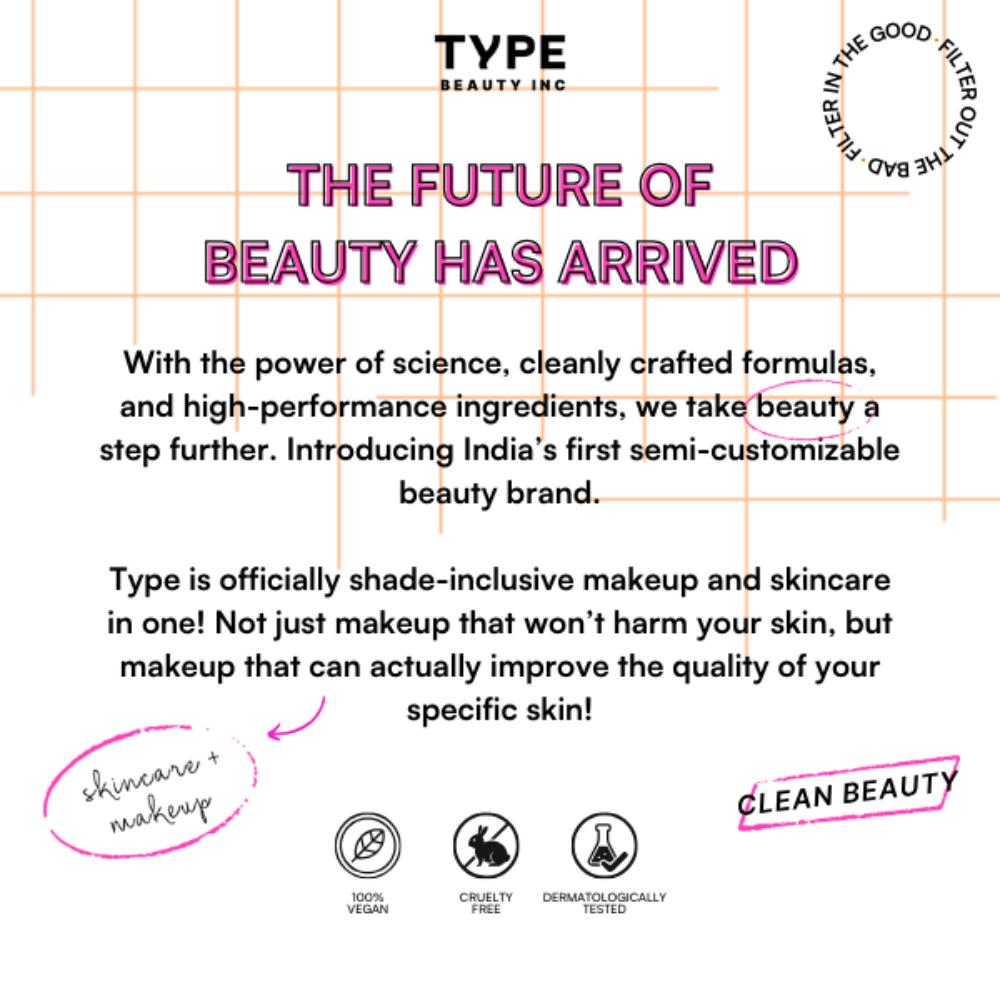 TYPE Beauty Get Even Serum Concealer